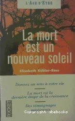 La mort est un nouveau soleil