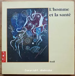 L'homme et la santé