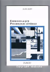 Exercices et QCM, psychologie générale