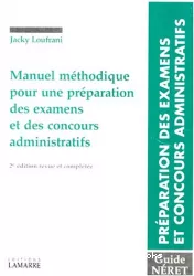 Manuel méthodique pour une préparation des examens et des concours administratifs