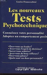 Les nouveaux tests psychotechniques