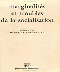 Marginalités et troubles de la socialisation