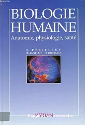 Biologie humaine, anatomie, physiologie, santé