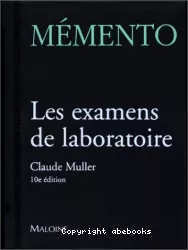 Les examens de laboratoire