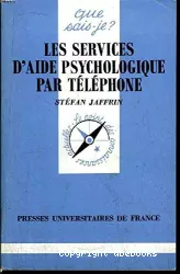 Les services d'aide psychologique par téléphone