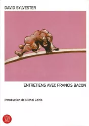 Entretiens avec Francis Bacon