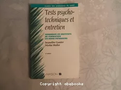 Tests psychotechniques et entretien