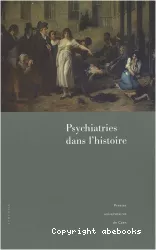 Psychiatries dans l'histoire