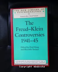 The Freud-Klein controversies, 1941-45
