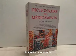 Dictionnaire des médicaments et leur bon usage