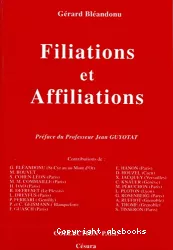 Filiations et affiliations