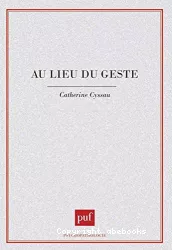 Au lieu du geste