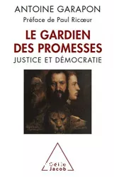 Le gardien des promesses : justice et démographie