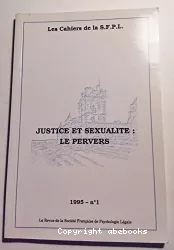 Justice et sexualité : le pervers