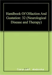 Handbook of olfaction and gustation