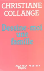 Dessine-moi une famille