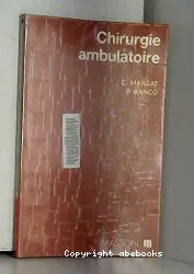 Chirurgie ambulatoire