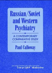 Russian-Soviet and Western psychiatry : a contemporary comparative study