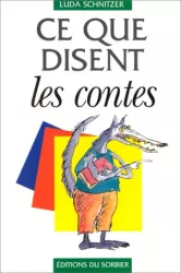 Ce que disent les contes