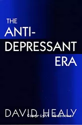 The antidepressant era