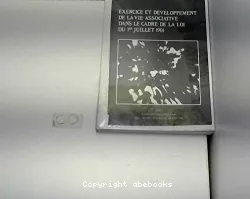 Exercice et développement de la vie associative dans le cadre de la loi du 1er juillet 1901 ; séances des 23 et 24 février 1993