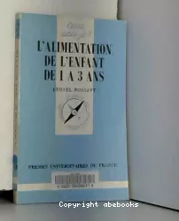 L'alimentation de l'enfant de 1 à 3 ans