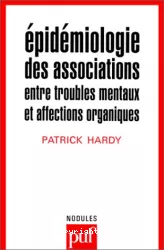 Epidémiologie des associations entre troubles mentaux et affections organiques