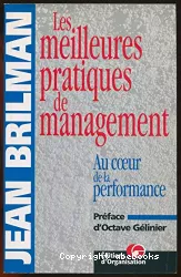 Les meilleures pratiques de management : au coeur de la performance