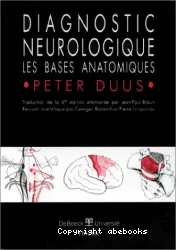Diagnostic neurologique : les bases anatomiques