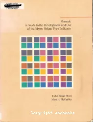Manual : a guide to the development and use of Myers-Briggs Type Indicator