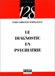 Le diagnostic en psychiatrie