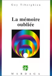 La mémoire oubliée