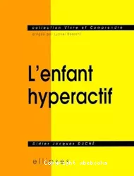 L'enfant hyperactif