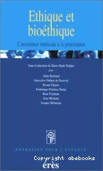 Ethique et bioéthique : l'assistance médicale à la procréation