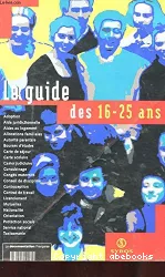 Le guide des 16-25 ans