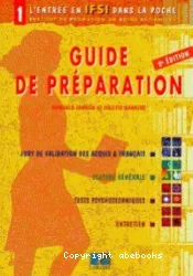 Guide de préparation : jury de validation des acquis & français, culture générale, tests psychotechniques, entretien
