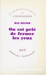 On est prié de fermer les yeux : le regard interdit