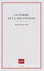 La femme et la mélancolie