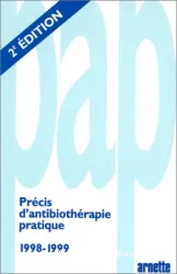 Précis d'antibiothérapie pratique 1998-1999