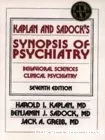 Kaplan and Sadock's synopsis of psychiatry : behavorial sciences clinical psychiatry