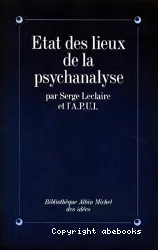 Etat des lieux de la psychanalyse