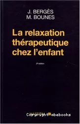 La relaxation thérapeutique chez l'enfant