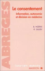 Le consentement : information, autonomie et décision en médecine