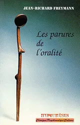 Les parures de l'oralité