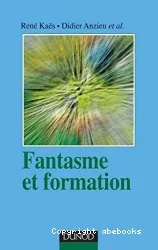 Fantasme et formation