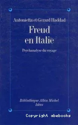 Freud en Italie : Psychanalyse du voyage