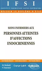 Soins infirmiers aux personnes atteintes d'affections endocriniennes