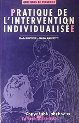 Pratique de l'intervention individualisée