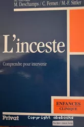 L'inceste : comprendre pour intervenir