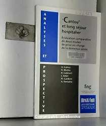 Cantou et long séjour hospitalier : évaluation comparative de deux modes de prise en charge de la démence sénile